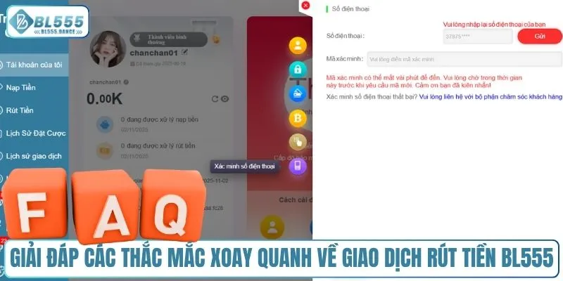 Giải đáp các thắc mắc xoay quanh về giao dịch rút tiền BL555