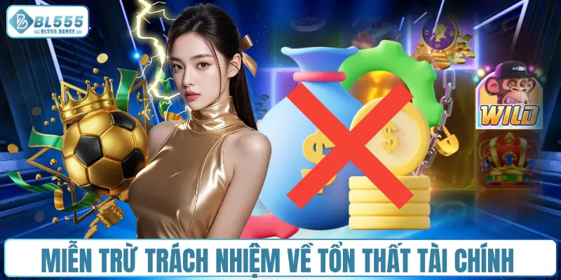 Miễn trừ trách nhiệm về tổn thất tài chính