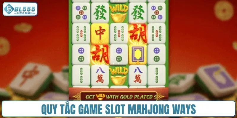 Quy tắc game slot mahjong ways